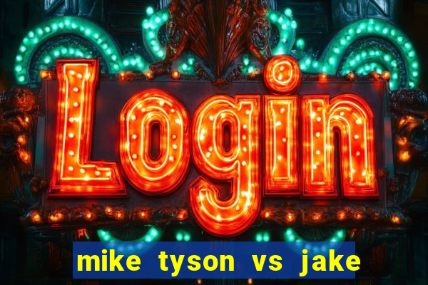 mike tyson vs jake paul assistir online